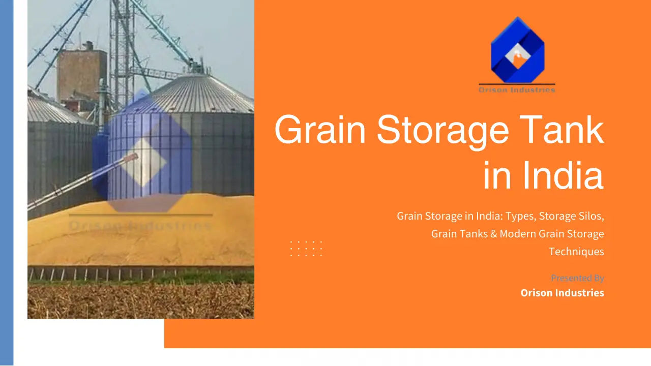 You are currently viewing Grain Storage in India: Types, Storage Silos, Grain Tanks & Modern Grain Storage Techniques
