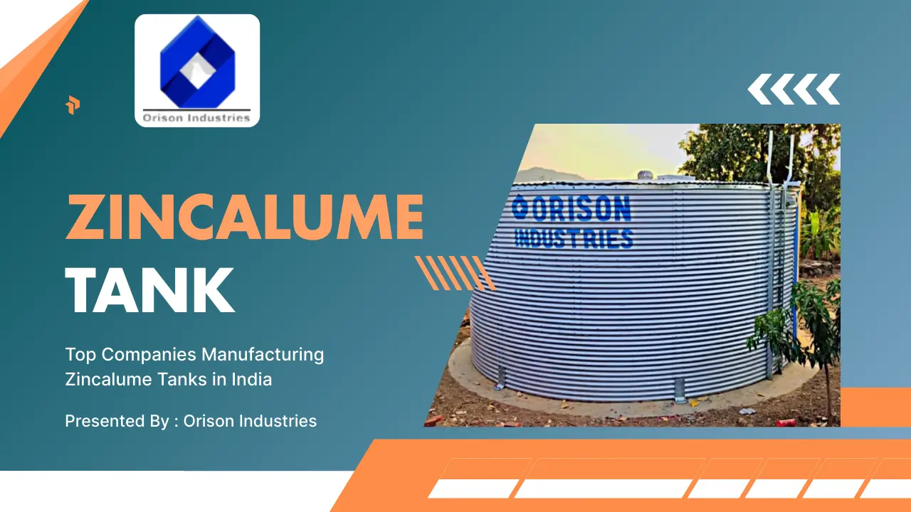 You are currently viewing Top Companies Manufacturing Zincalume Tanks in India